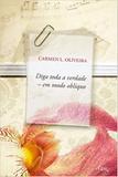 Livro - Diga toda a verdade em modo oblíquo