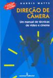 Livro - Direção de câmera - um manual de técnicas de video e cinema