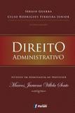 Livro - Direito administrativo - estudos em homenagem ao Professor Marcos Juruema Villela Souto