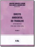 Livro - Direito Ambiental Do Trabalho - Vol.04 - 01Ed/18 - Ltr editora