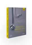 Livro - Direito e medicina: Autonomia e vulnerabilidade em ambiente hospitalar - 1ª edição - 2018