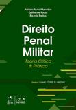 Livro - Direito Penal Militar - Teoria Crítica e Prática