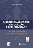 Livro - Discricionariedade, regulação e reflexividade