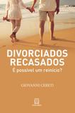 Livro - Divorciados recasados - É possível um reinício?