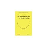 Livro - Do design thinking ao design doing - Kolko - M. books