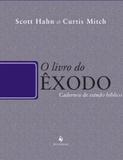 Livro do exodo, o - Ecclesiae