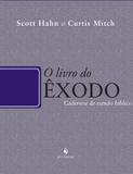Livro do exodo, o - Ecclesiae