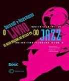 Livro Do Jazz, O - Perspectiva