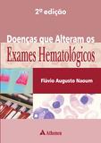 Livro - Doenças que alteram os exames hematológicos