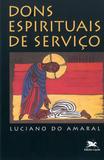 Livro - Dons espirituais de serviço