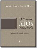 Livro dos atos dos apostolos, o - cadernos de estu - Ecclesiae