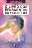 Livro dos benzimentos brasileiros, o - Posteridade