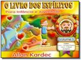 Livro dos espiritos, o: para infancia e juventud01 - Mundo maior