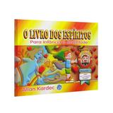 Livro dos Espíritos Para Infância e Juventude, O - Vol.1 - M. maior