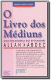 Livro dos mediuns, o 04 - Petit