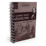Livro dos Médiuns, O Edicel - espiral