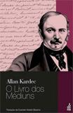Livro dos mediuns, o - Feb