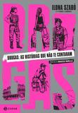 Livro - Drogas: as histórias que não te contaram