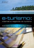 Livro - E-turismo - Internet e negócios do turismo