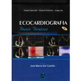 Livro - Ecocardiografia - Novas Técnicas - Castillo - Revinter