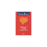 Livro - Educar E Sentir As Pessoas - Editora