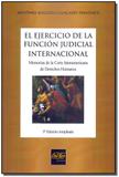 Livro - El Ejercicio De La Funcion J. Internacional - 05Ed - Del rey livraria e editora