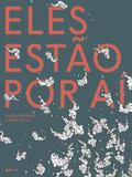 Livro - Eles estão por aí