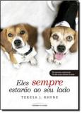 Livro - Eles sempre estarao ao seu lado - Unl - universo dos livros