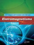 Livro - Eletromagnetismo Básico