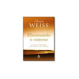 Livro - Eliminando O Estresse - Gmt sextante