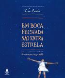 Livro - Em boca fechada não entra estrela