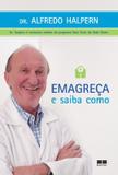 Livro - Emagreça e saiba como