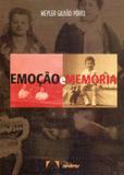 Livro - Emoção e Memória