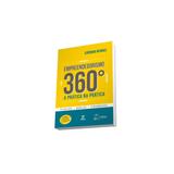 Livro - Empreendedorismo 360º - A Prática na Prática - Mendes - Atlas