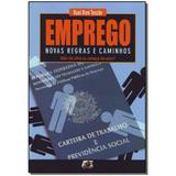 Livro - Emprego Novas Regras E Caminhos - Age