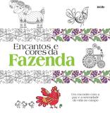 Livro - Encantos e cores da fazenda