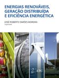Livro - Energias Renováveis, Geração Distribuída e Eficiência Energética