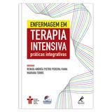 Livro - Enfermagem em terapia intensiva - Práticas integrativas