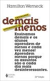 Livro - Ensinamos demais, aprendemos de menos