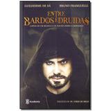Livro - Entre Bardos E Druidas - Academia