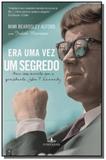 Livro - Era uma vez um segredo