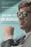 Livro - Era uma vez um segredo