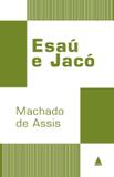 Livro - Esaú e Jacó