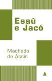 Livro - Esaú e Jacó