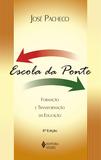 Livro - Escola da ponte