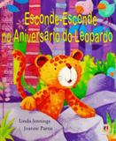 Livro - Esconde-esconde no aniversário do leopardo