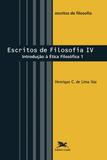 Livro - Escritos de filosofia IV - Introdução a ética filosófica 1