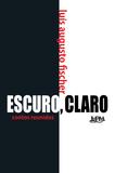 Livro - Escuro, claro: contos reunidos