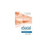Livro - eSocial Aplicado Às Rotinas Trabalhistas - Rezende - Saraiva