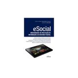 Livro - eSocial: Modernidade na Prestação de Informações ao Governo Federal - Pacheco Filho - Atlas